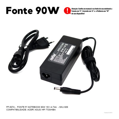 FF-5074 Fonte P/ Notebook 90W 19V - 4.74A Plug 5,5x2,5***